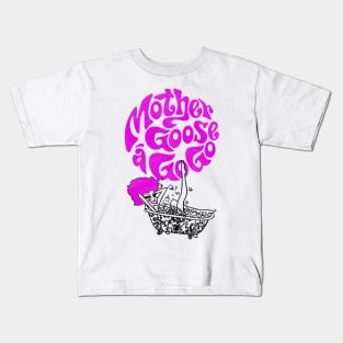 'Mother Goose A Go Go" aka Unkissed Bride Cult Movie Kids T-Shirt